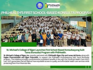 Read more about the article 𝐒𝐭. 𝐌𝐢𝐜𝐡𝐚𝐞𝐥’𝐬 𝐂𝐨𝐥𝐥𝐞𝐠𝐞 𝐨𝐟 𝐈𝐥𝐢𝐠𝐚𝐧 𝐋𝐚𝐮𝐧𝐜𝐡𝐞𝐬 𝐅𝐢𝐫𝐬𝐭 𝐒𝐜𝐡𝐨𝐨𝐥-𝐁𝐚𝐬𝐞𝐝 𝐊𝐨𝐧𝐬𝐮𝐥𝐭𝐚𝐬𝐲𝐨𝐧𝐠 𝐒𝐮𝐥𝐢𝐭 𝐓𝐚𝐦𝐚 (𝐊𝐨𝐧𝐬𝐮𝐥𝐭𝐚) 𝐏𝐫𝐨𝐠𝐫𝐚𝐦 𝐰𝐢𝐭𝐡 𝐏𝐡𝐢𝐥𝐇𝐞𝐚𝐥𝐭𝐡.