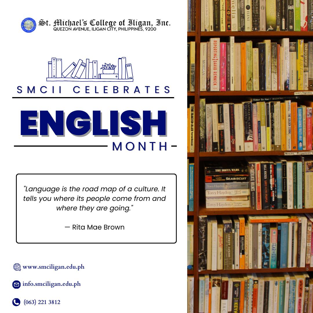 Read more about the article St. Michael’s College of Iligan, Inc., 𝐂𝐞𝐥𝐞𝐛𝐫𝐚𝐭𝐞𝐬 𝐄𝐧𝐠𝐥𝐢𝐬𝐡 𝐌𝐨𝐧𝐭𝐡!